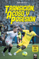 Transición, acoso y posesión