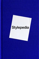 Stylepedia : A Visual Directory of Fashion Styles-9789881354792
