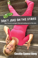 Don''t Joke on the Stairs