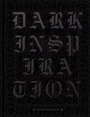 DARK INSPIRATION: 20th Anniversary Edition : Grotesque Illustrations, Art & Design-9789887462934
