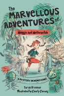 The Marvellous Adventures of Maggie and Methuselah : A Mystery in Hong Kong-9789887554608