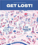 GET LOST!
