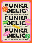 Funkadelic: The Vibrant Artistry of the '70s-9789887684459