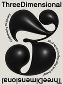 ThreeDimensional : 3D Graphics in Branding and Design-9789887684510