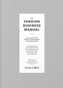 The Fashion Business Manual
