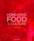 Hong Kong Food & Culture : 2nd Edition-9789887756033