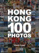 Hong Kong in 100 Photos-9789887756088