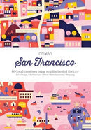 CITIx60 City Guides - San Francisco : 60 local creatives bring you the best of the city-9789887850038