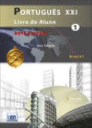 Portugues XXI - Nova Edicao : Pack: Livro do Aluno+ficheiros audio & Cade-9789897523892