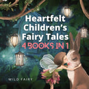 Heartfelt Children's Fairy Tales : 4 Books in 1-9789916658703
