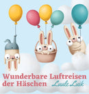 Wunderbare Luftreisen der Haschen-9789916724477