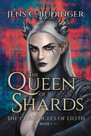The Queen of Shards : The Chronicles of Lilith - Book I-9789918003297