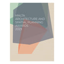 Malta Architecture and Spatial Planning Awards 2023