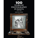 100 Years of Photography in Malta