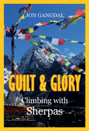 Guilt and Glory : Climbing with Sherpas-9789937624480