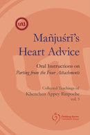 Manjushri''s Heart Advice