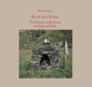 Rock and Stone : The Presence of the Divine in Nepal and India-9789937733366