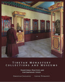 Tibetan Monastery Collections and Museums : Traditional Practices and Contemporary Issues-9789937733410