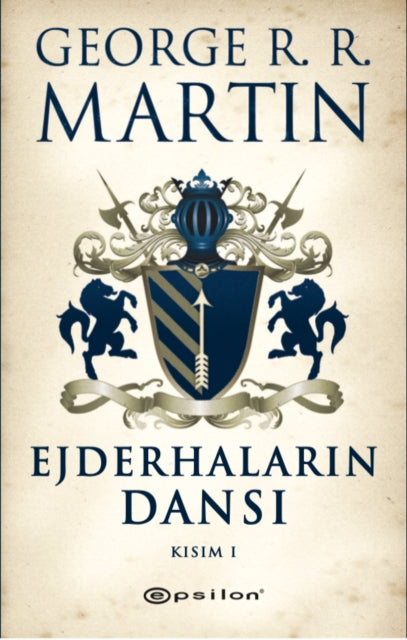 Ejderhalarin Dansi Kisim - 1
