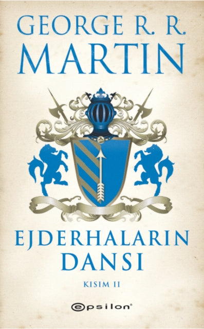 Ejderhalarin Dansi Kisim - 2