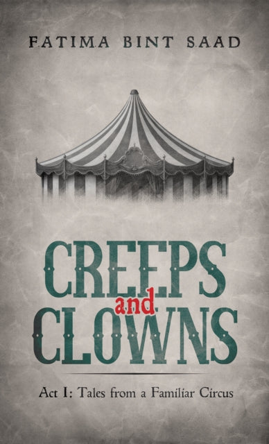 Creeps and Clowns