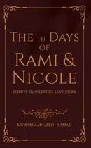 The (4) Days of Rami and Nicole