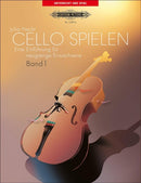 Cello spielen: Eine Einfuhrung fur neugierige Erwachsene, Band 1-9790014107765