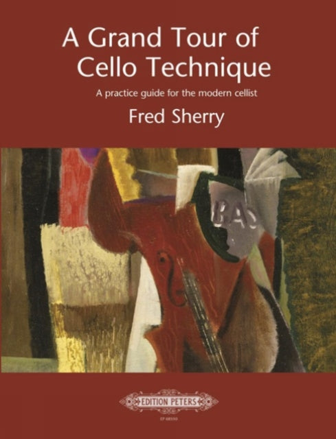 A Grand Tour of Cello Technique-9790300759784