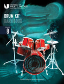 London College of Music Drum Kit Handbook 2022: Grade 8-9790570123803