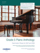 Grade 5 Piano Anthology 2027/28