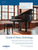 Grade 6 Piano Anthology 2027/28