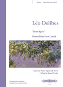 Dôme épais: Flower Duet from Lakmé
