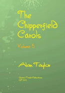 The Chipperfield Carols Volume 3-9790708086819