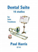 Dental Suite: 16 Studies for Trombone-9790708086826