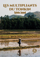 Les multipliants du Tonkin-9791037772633