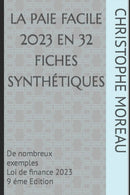 LA PAIE FACILE  en 32 fiches synthétiques