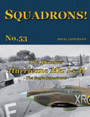 The Hawker Hurricane Mk I & Mk II : The Eagle Squadrons-9791096490905