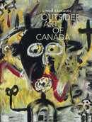 Outsider Art of Canada : What else can art be like?-9791254600375