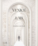 Venice Lab: Reconsidering St. Mark’s Square