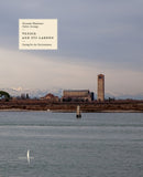 Venice and Its Lagoon: Caring for the Environment-9791254631720