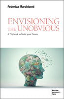 Envisioning the Unobvious