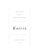 Katrin: The Tale of a Young Writer