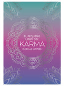 El pequeno libro del Karma (The Little Book of Karma Spanish Edition)
