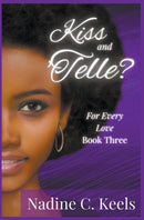Kiss and 'Telle?-9798201258078
