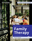 Mastering Competencies in Family Therapy: A Practical Approach to Theories and Clinical Case Documentation, Cengage International Edition-9798214129402