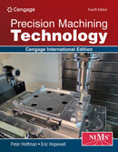 Precision Machining Technology, Cengage International Edition-9798214129532