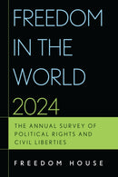 Freedom in the World 2024 : The Annual Survey of Political Rights and Civil Liberties-9798216197089