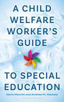 Child Welfare Worker’s Guide to Special Education