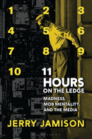 11 Hours on the Ledge