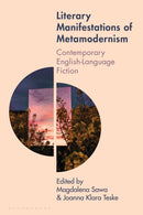 Literary Manifestations of Metamodernism